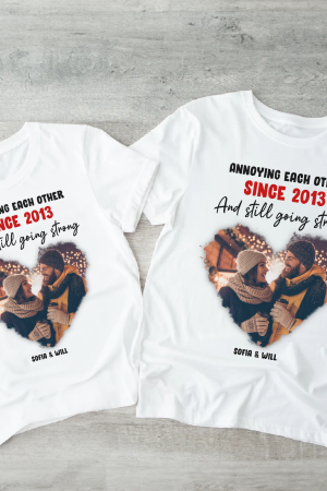 Annoying Each Other - Personalized Photo Matching Shirt
