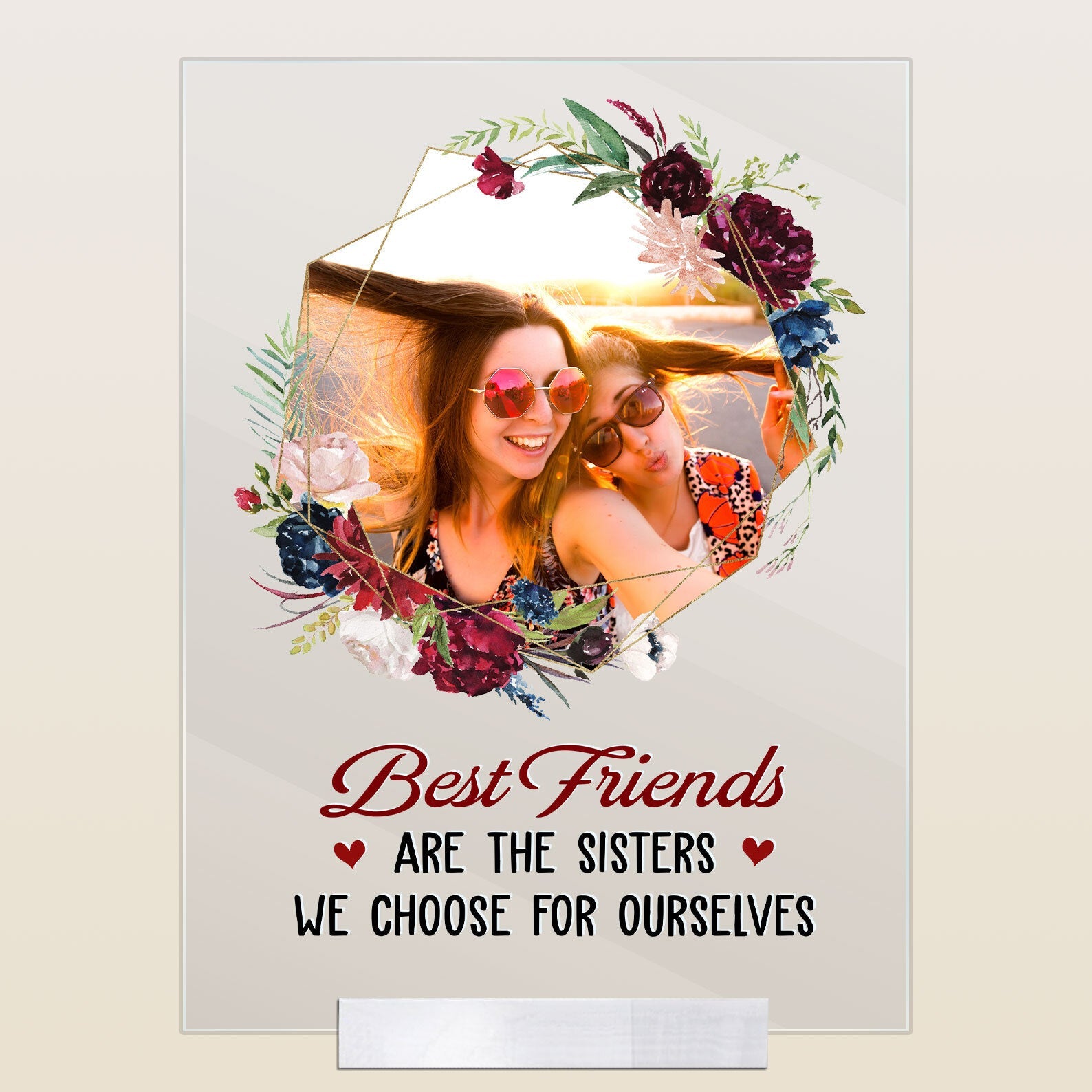 Best Friends We Choose For Ourselves - Personalized Acrylic Photo Plaque - Birthday Gift For Besties, BFF, Friends, Soul Sisters - Image 5