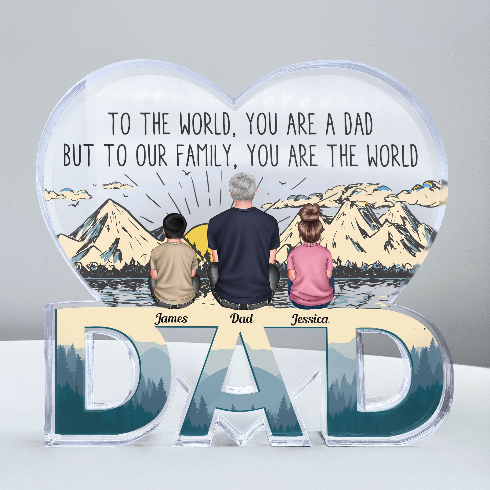 Dad To Our Family You Are The World - Personalized Custom Dad-Shaped Acrylic Plaque - Image 4