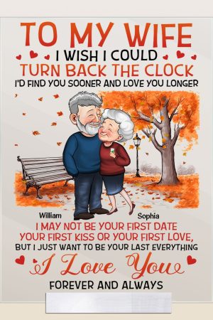 I Wish I Could Turn Back The Clock - Personalized Acrylic Plaque - Birthday Gifts For Her, Wife