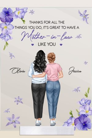 It's Great To Have A Mother-In-Law Like You - Personalized Acrylic Plaque