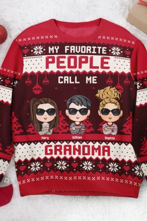 My Favorite People Call Me Mommy Grandma - Personalized Ugly Sweater