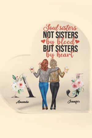 We Are Sisters By Heart - Personalized Heart Shaped Acrylic Plaque - Birthday Gift For Her, Bff, Besties, Soul Sisters